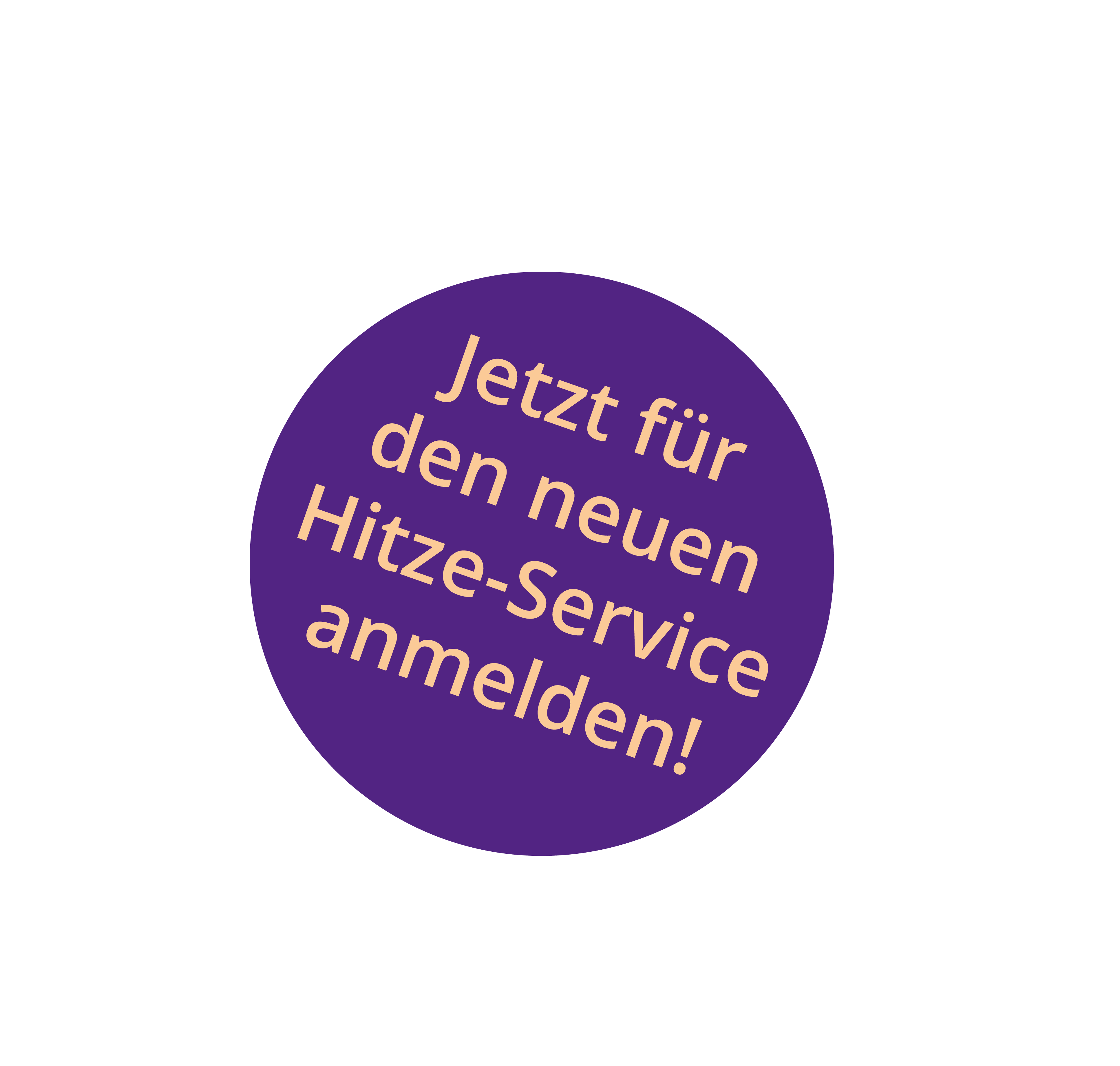 Jetzt für den neuen Hitze-Service anmelden!